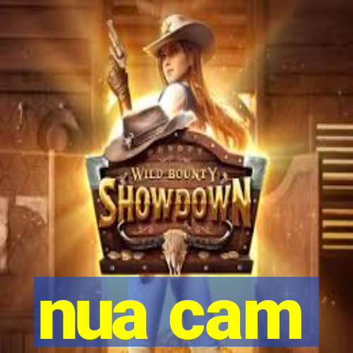 nua cam